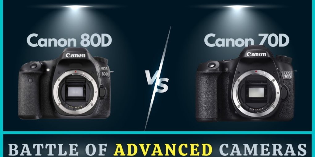 Canon 80D Vs 70D