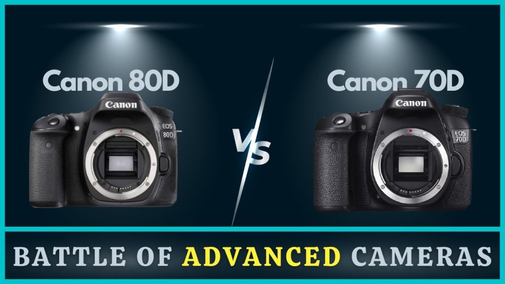 Canon 80D Vs 70D